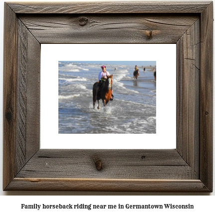 family horseback riding near me in Germantown, Wisconsin